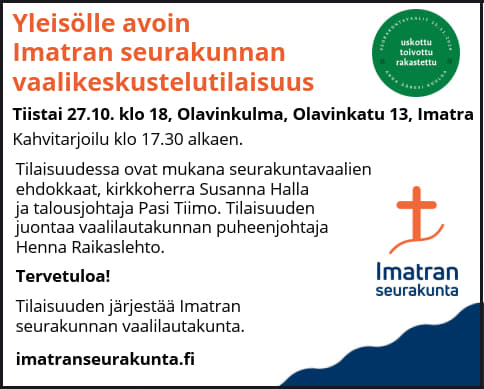Samaa infotekstiä, Imatran seurakunnan logo, seurakuntavaalien ilmettä: teksti uskottu, toivottu, rakastettu